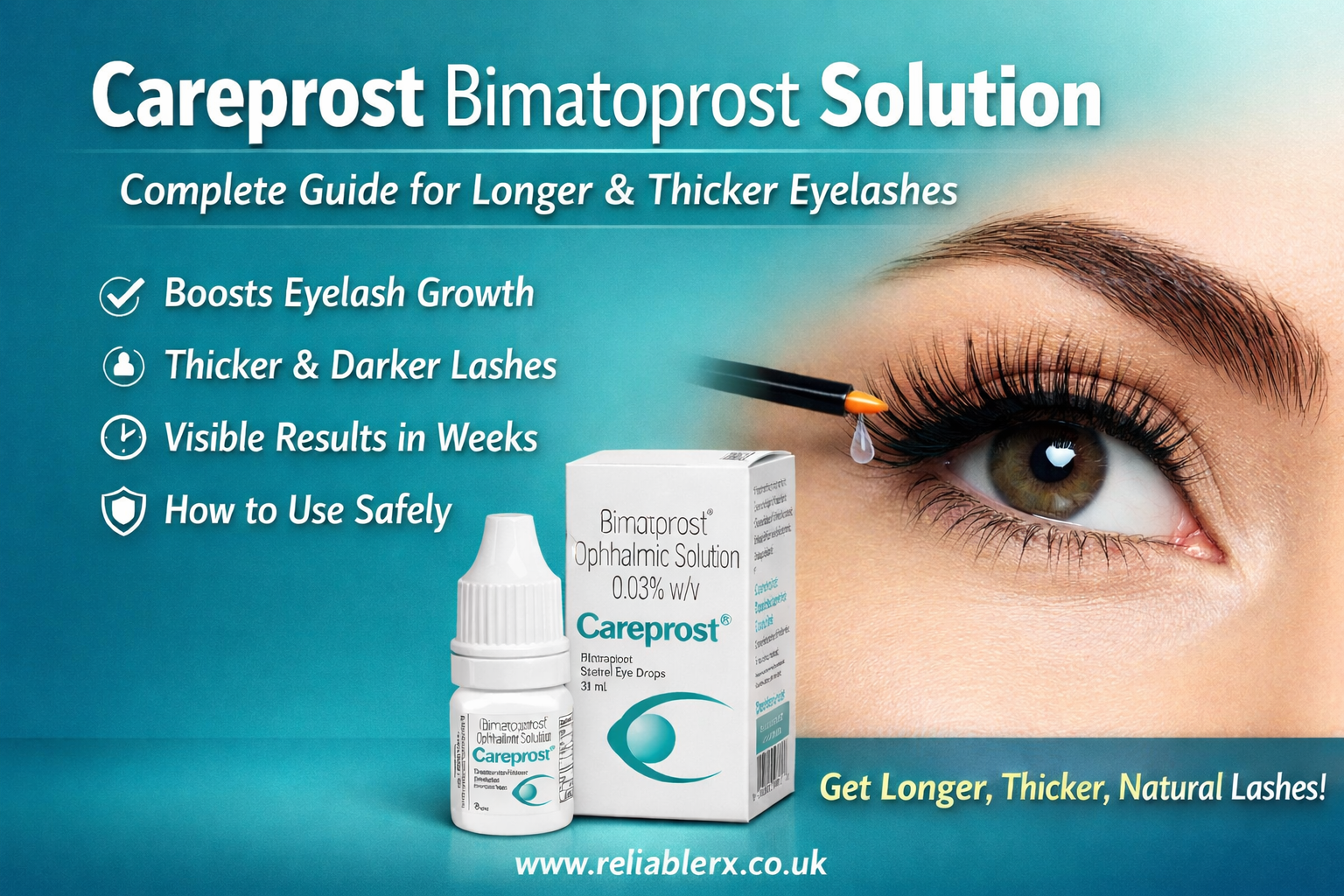 Careprost Bimatoprost Solution: Complete Guide for Longer & Thicker Eyelashes